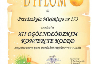 Dyplom dla Przedszkola Miejskiego 173 za udział w XII Ogólnołódzkim Koncercie Kolęd