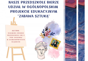 Plakat Ogólnopolskiego Projektu Edukacyjnego "Zabawa sztuką"