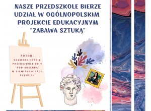 Ogólnopolski Projekt Edukacyjny "Zabawa sztuką"
