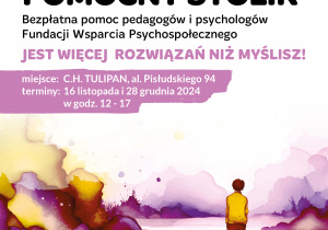 Plakat - bezpłatna pomoc psychologów i pedagogów Fundacji Wsparcia Psychospołecznego